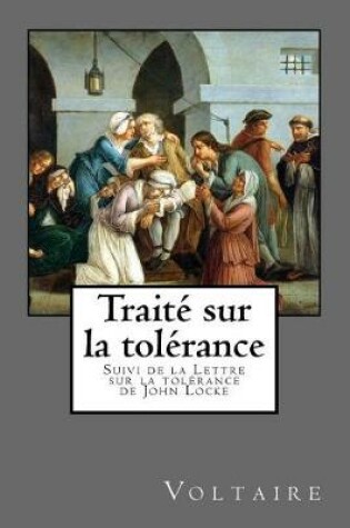 Cover of Voltaire, Traite Sur La Tolerance