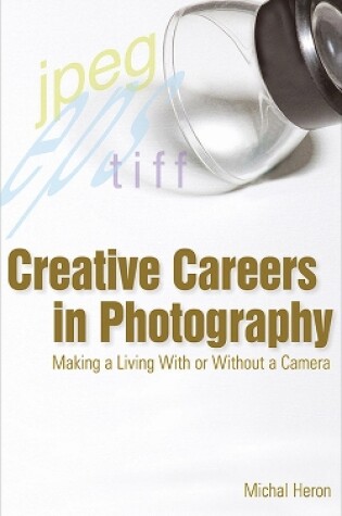 Cover of Creative Careers in Photography