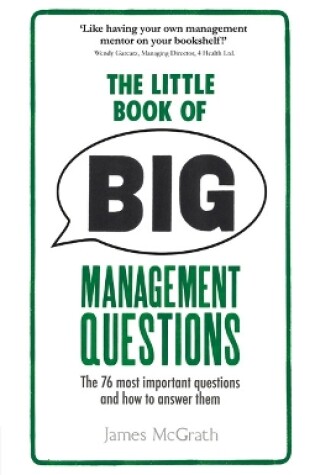 Cover of Little Book of Big Management Questions, The