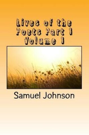 Cover of Lives of the Poets Part 1 Volume 1