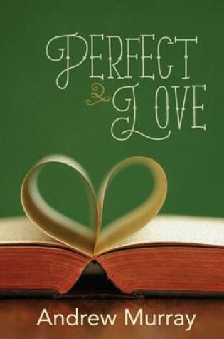 Cover of Perfect Love