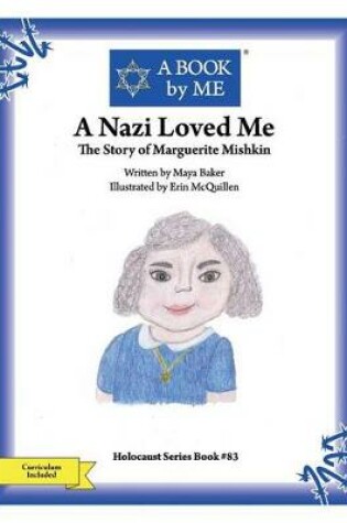 Cover of A Nazi Loved Me