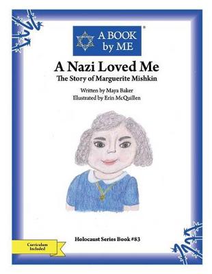 Cover of A Nazi Loved Me