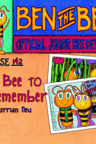 Cover of Case #142-A Bee to Remember