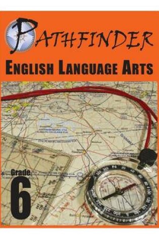 Cover of Pathfinder English Language Arts Grade 6