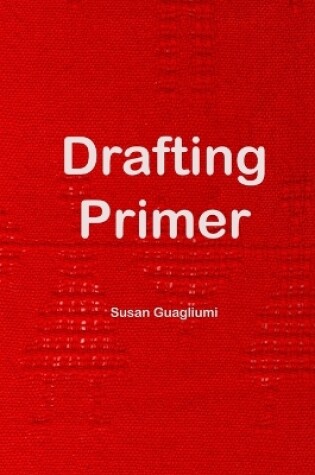 Cover of Drafting Primer