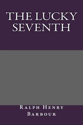 Book cover for The Lucky Seventh