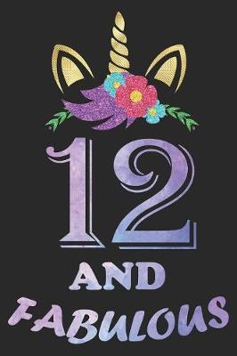 Book cover for 12 And Fabulous