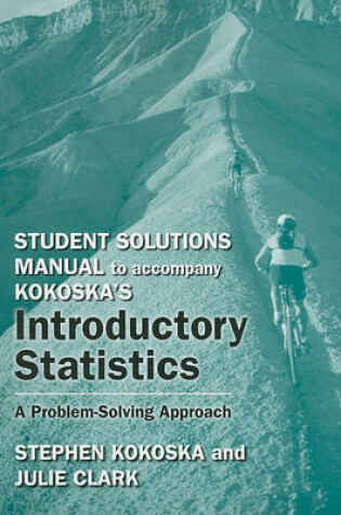 Cover of Student Solutions Manual for Introductory Statistics