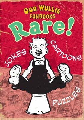 Cover of Rare! Oor Wullie Funbooks