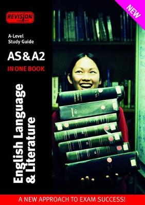 Book cover for AS/A2 English Language and Literature Study Guide