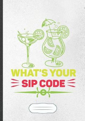 Book cover for What's Your Sip Code