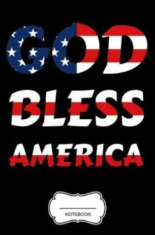 Cover of God Bless America Notebook