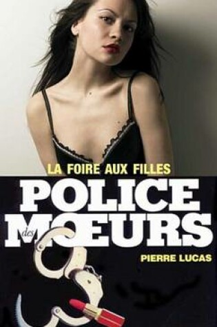 Cover of Police Des Moeurs N12 La Foire Aux Filles