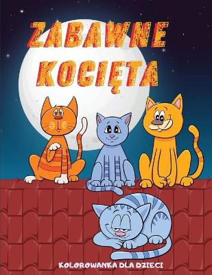 Book cover for Zabawne KociĘta