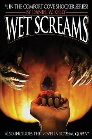 Cover of Wet Screams