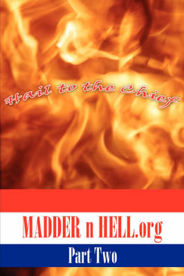 Book cover for MADDER N HELL.Org