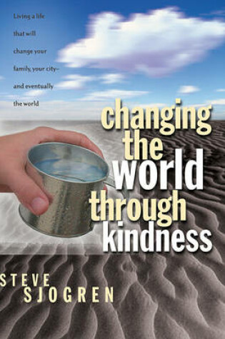 Cover of Changing the World Through Kindness