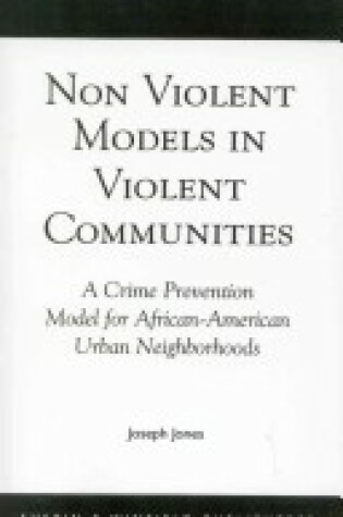 Cover of Non-violent Models in Violent Communities