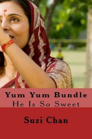 Cover of Yum Yum Bundle