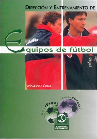 Book cover for Direccion y Entrenamiento de Equipos de Futbol