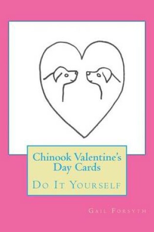 Cover of Chinook Valentine's Day Cards