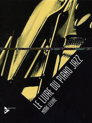 Book cover for Le Livre du Piano Jazz