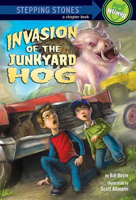 Cover of Invasion of the Junkyard Hog