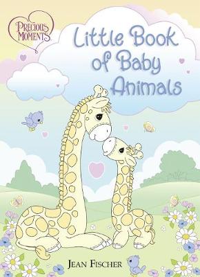 Book cover for Precious Moments: Little Book of Baby Animals