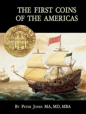 Book cover for The First Coins of the Americas