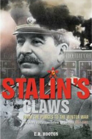 Cover of Stalin's Claws: From the Purges to the Winter War