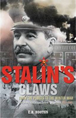 Book cover for Stalin's Claws: From the Purges to the Winter War