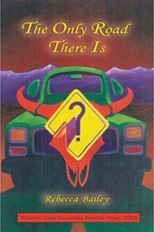 Cover of The Only Road There is