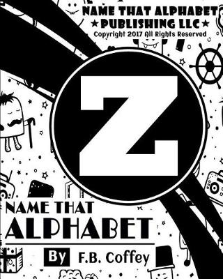 Book cover for Name That Alphabet Z
