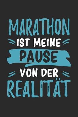 Cover of Marathon Ist Meine Pause Von Der Realitat