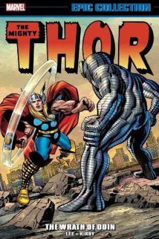 Cover of Thor Epic Collection: The Wrath Of Odin