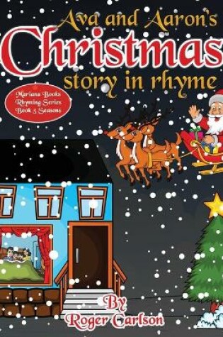 Cover of Ava and Aaron's Christmas story in rhyme