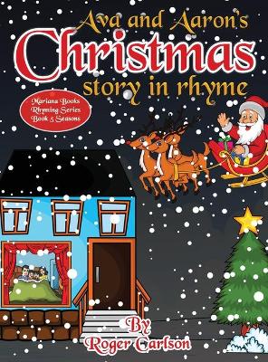 Book cover for Ava and Aaron's Christmas story in rhyme