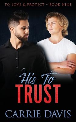 Book cover for His To Trust