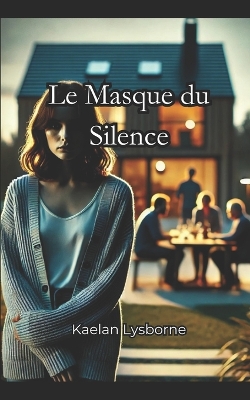 Book cover for Le Masque du Silence