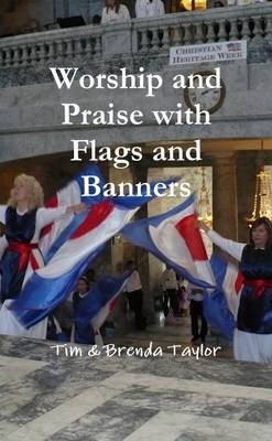 Book cover for Worship and Praise with Flags and Banners