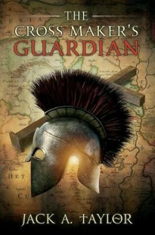 Cover of The Cross Maker's Guardiian