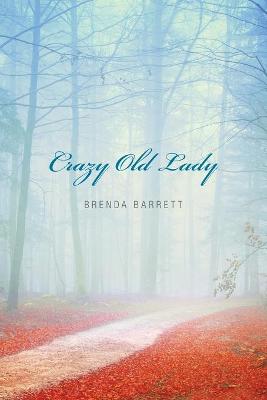 Book cover for Crazy Old Lady