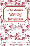 Book cover for Japanese Writing Notebook