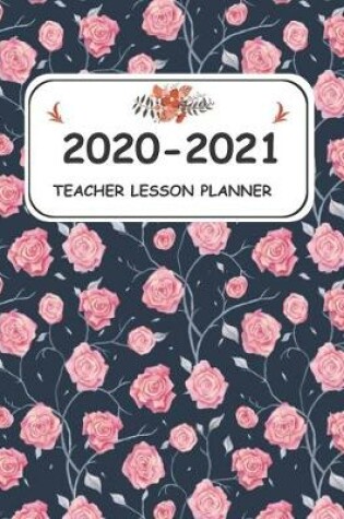 Cover of 2020-2021 Teacher lesson Planner