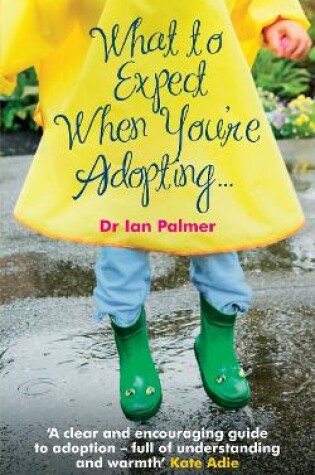 Cover of What to Expect When You're Adopting...