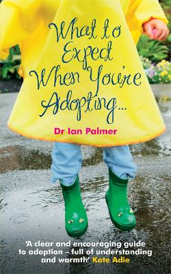 Book cover for What to Expect When You're Adopting...