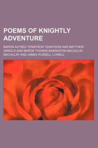 Cover of Poems of Knightly Adventure