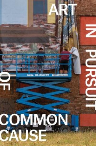 Cover of Art in Pursuit of Common Cause