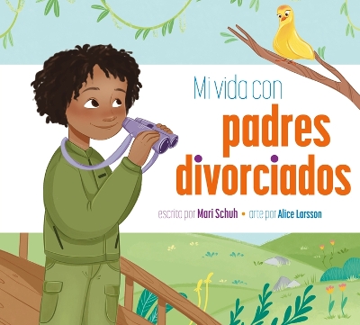 Book cover for Mi Vida Con Padres Divorciados